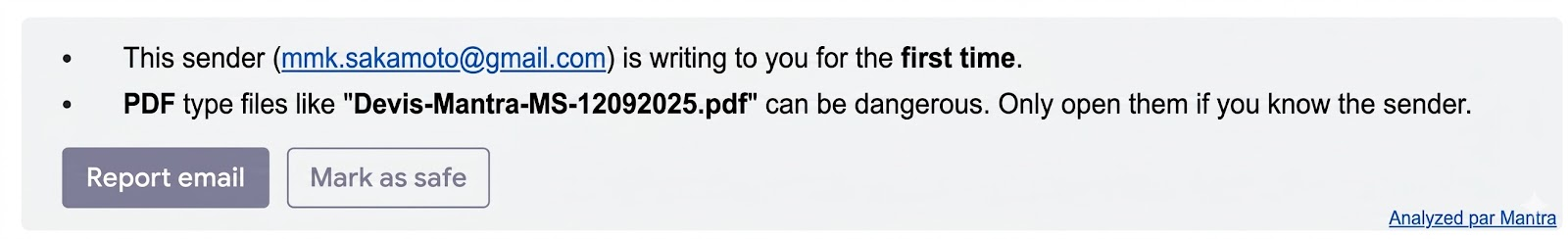 Banner grigio informativo su un'email di un mittente che scrive per la prima volta, con un avviso su un allegato PDF a rischio e i pulsanti Segnala email e Segna come sicuro.