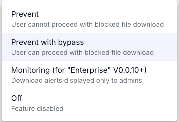 Opciones de modo para Downloads Protection: Prevent, Prevent with bypass, Monitoring, Off.